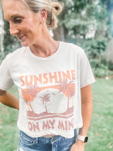 Sunshine On My Mind Tee